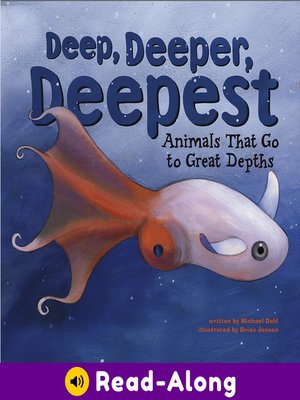 cover image of Deep, Deeper, Deepest